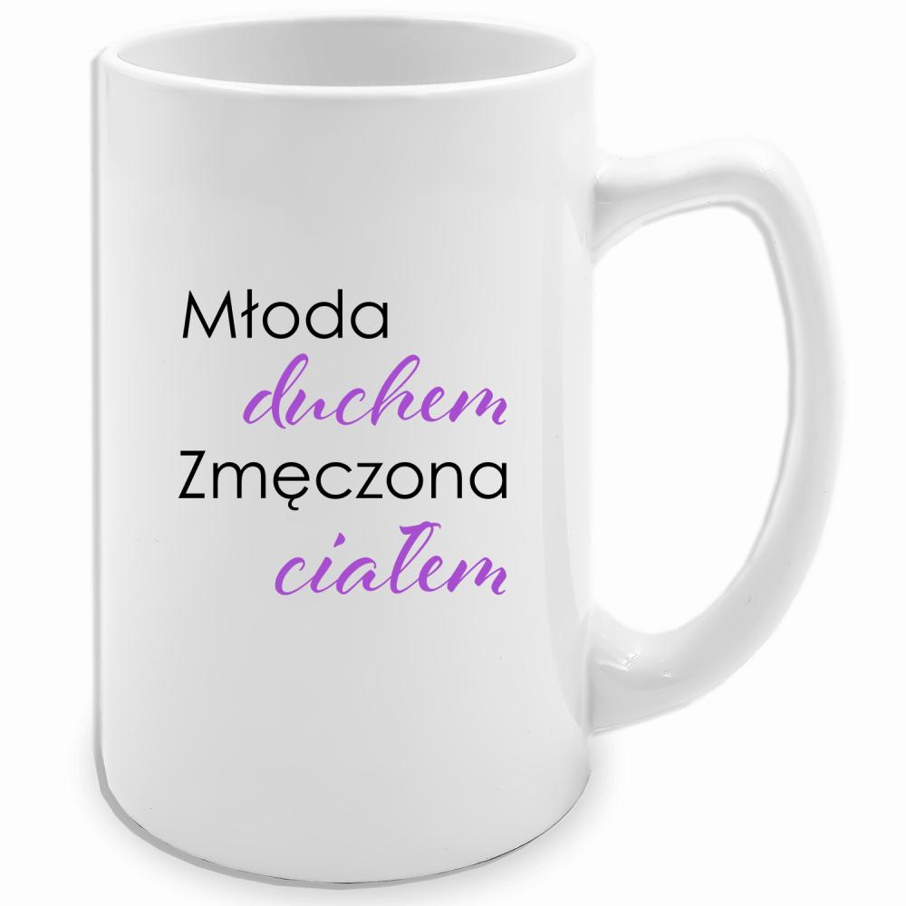 Młoda duchem, zmęczona ciałem kubek biały 413 ml kolor zielony