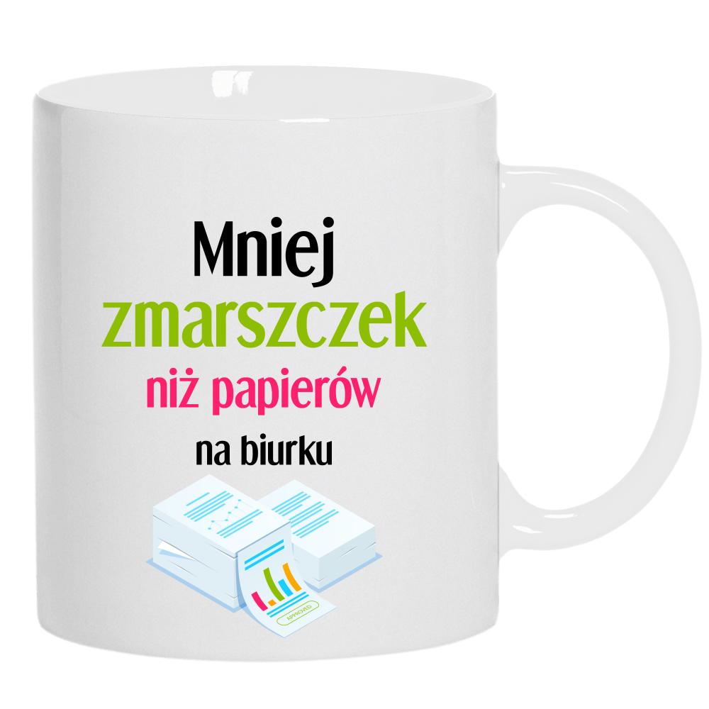 Mniej zmarszczek niż papierów na biurku kubek ucho kolor kolor biały