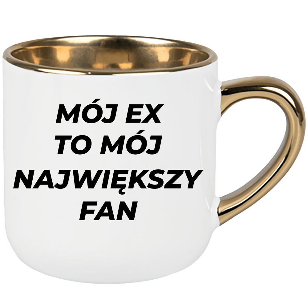 Mój ex to mój największy fan kubek elegant duży