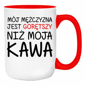 Mój mężczyzna jest gorętszy niż moja kawa