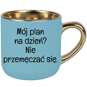 Mój plan na dzień? Nie przemęczać się