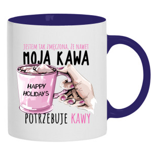 Moja Kawa Potrzebuje Kawy