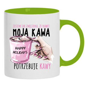 Moja Kawa Potrzebuje Kawy