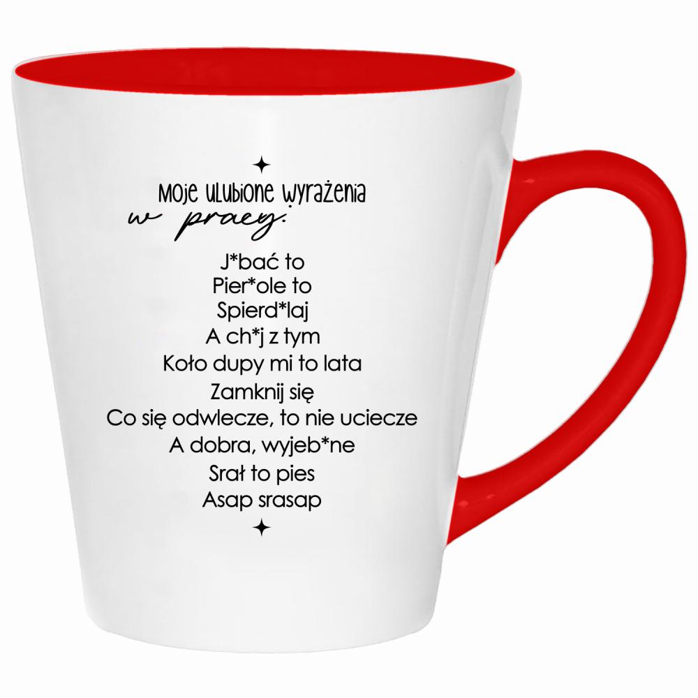 Moje ulubione wyrażenia w pracy kubek latte kolor czerwony latte