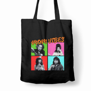 MOM VIBES