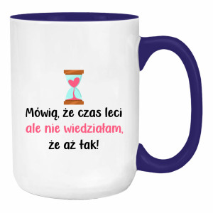 Mówią, że czas leci...