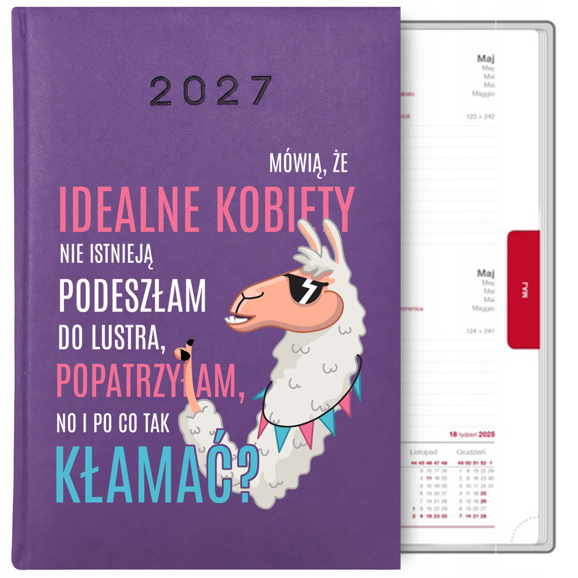 Mówią, że idealne kobiety nie istnieją kalendarz książkowy a5 2027 kolor fioletowy