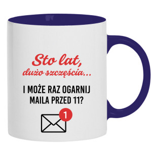 Może raz ogarnij maila przed 11