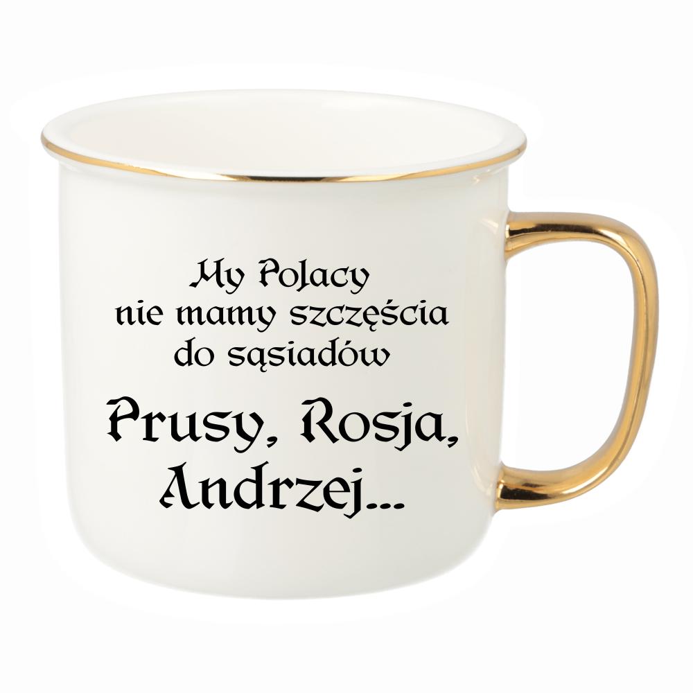 My Polacy nie mamy szczęścia do sąsiadów kubek porcelanowy retro kolor turkusowy