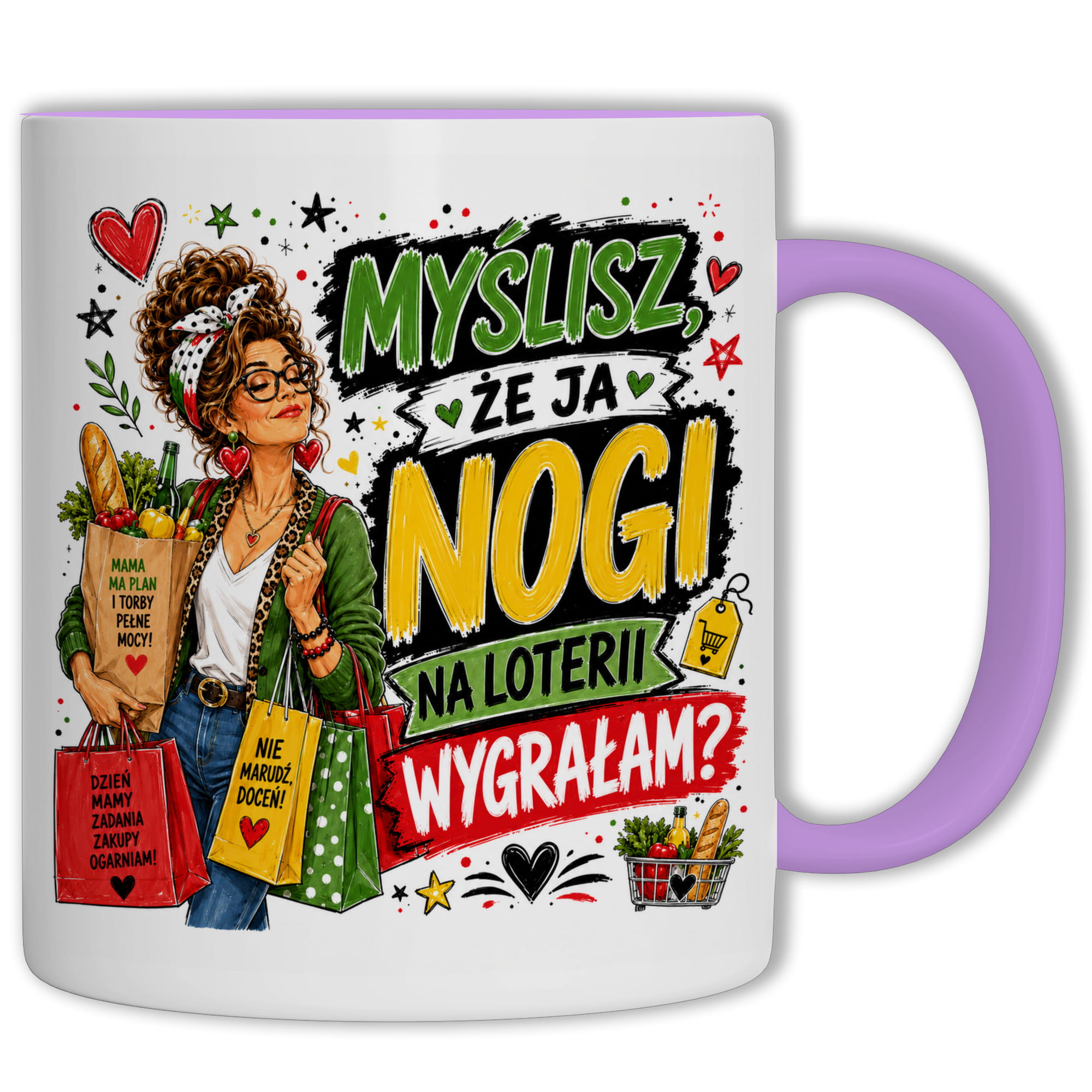 Myślisz, że ja nogi na loterii wygrałam? kubek ucho kolor kolor jasnofioletowy