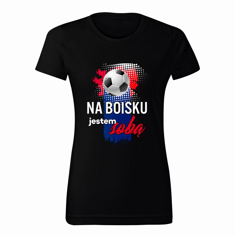 Na boisku jestem sobą koszulka damska