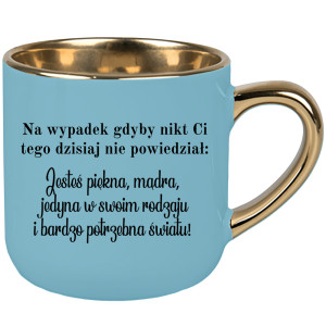 Na wypadek gdyby nikt ci dzisiaj nie powiedział