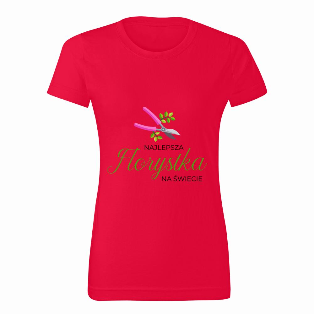Najlepsza Florystka na świecie koszulka damska kolor czerwony