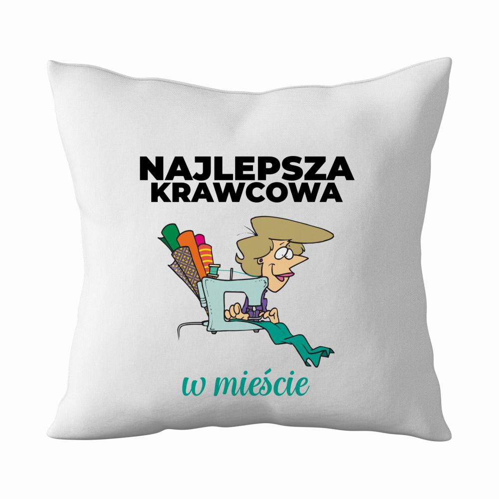 Najlepsza Krawcowa mieście poduszka