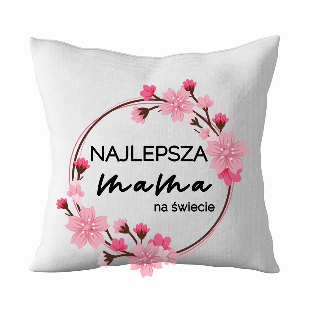 Najlepsza Mama na Świecie 4 poduszka