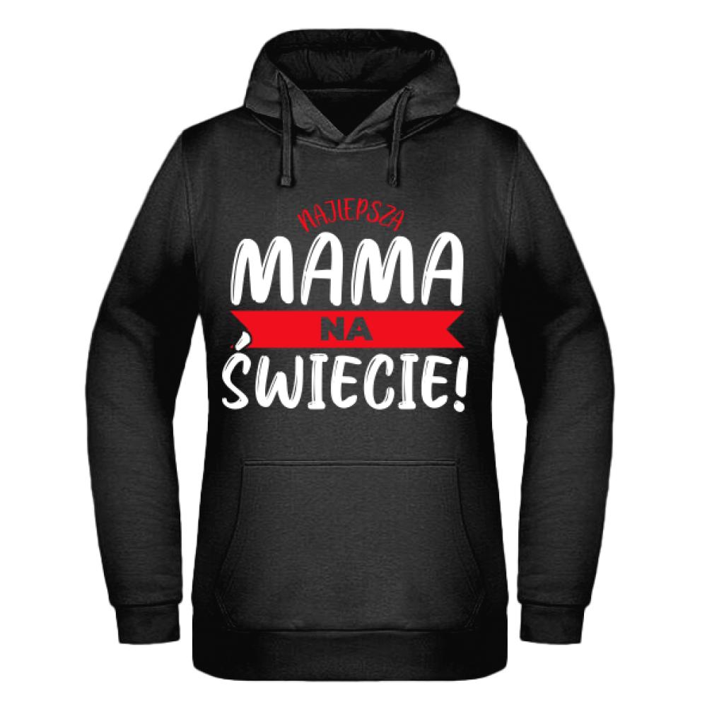 Najlepsza mama na świecie bluza damska z kapturem