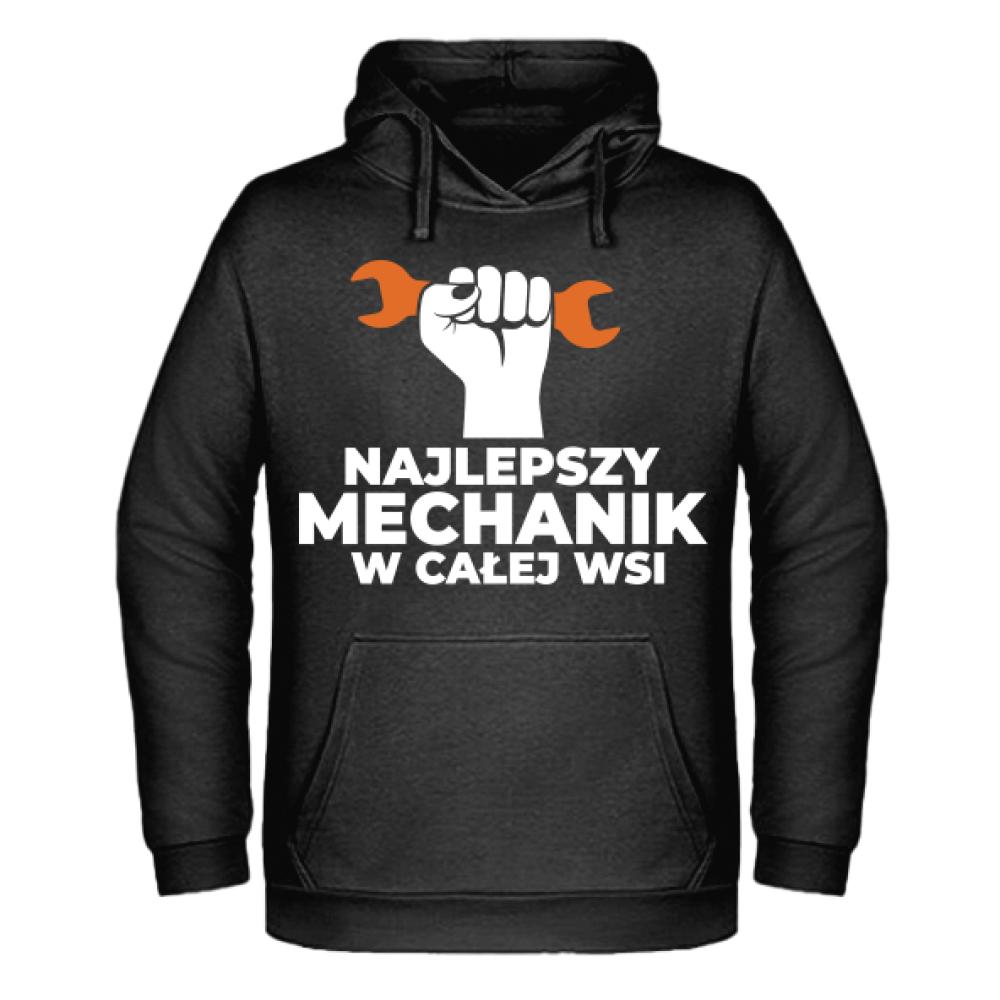 NAJLEPSZY MECHANIK W CAŁEJ WSI bluza męska z kapturem
