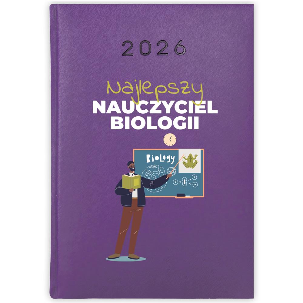 Najlepszy nauczyciel biologii kalendarz książkowy a5 2026 kolor fioletowy