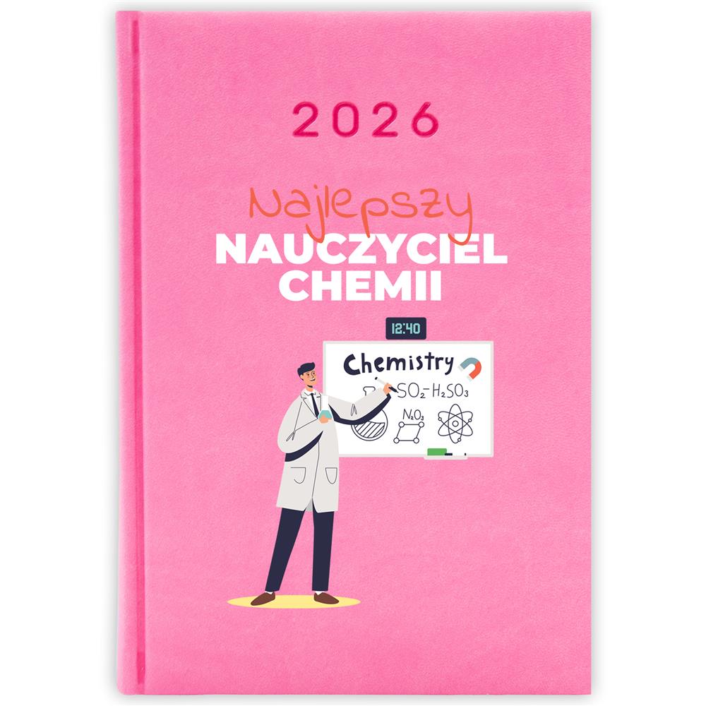 Najlepszy nauczyciel chemii 2 kalendarz książkowy a5 2026 kolor jasny róż