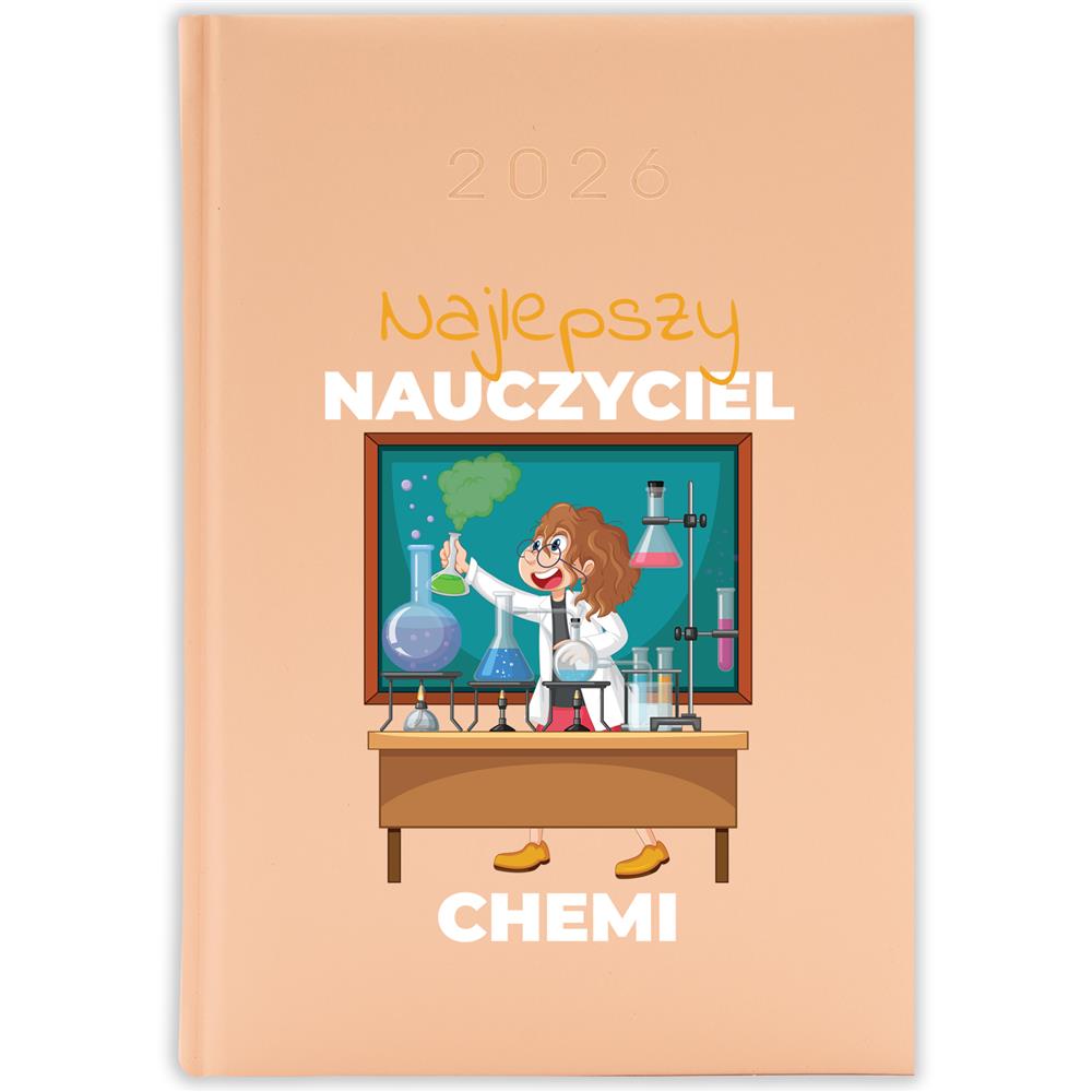 Najlepszy nauczyciel chemii kalendarz książkowy a5 2026 kolor brzoskwiniowy