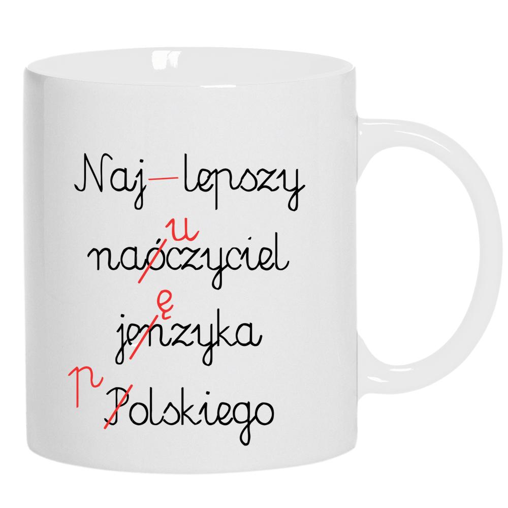Najlepszy nauczyciel języka polskiego kubek ucho kolor kolor biały