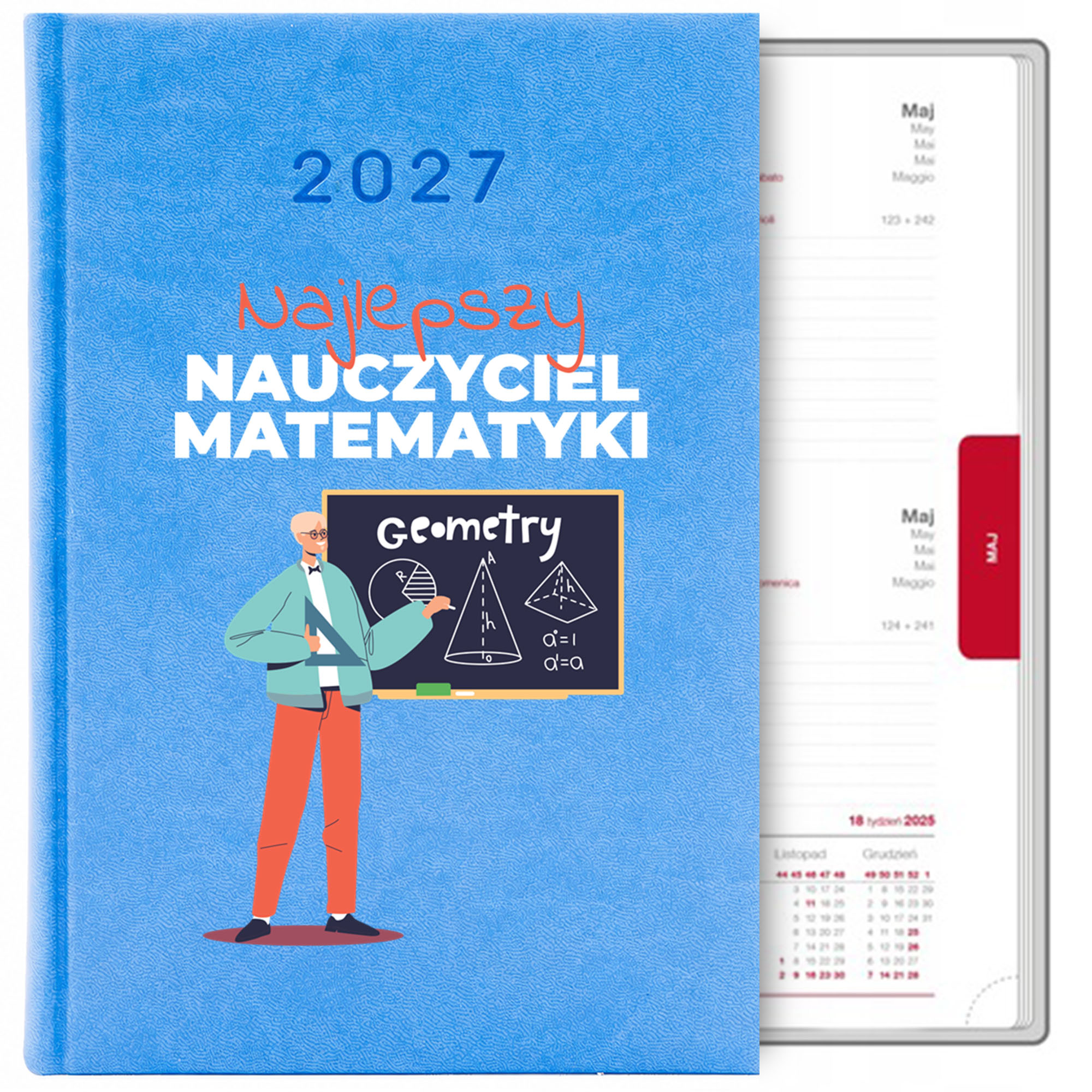 Najlepszy nauczyciel matematyki kalendarz książkowy a5 2027 kolor kalendarz niebieski