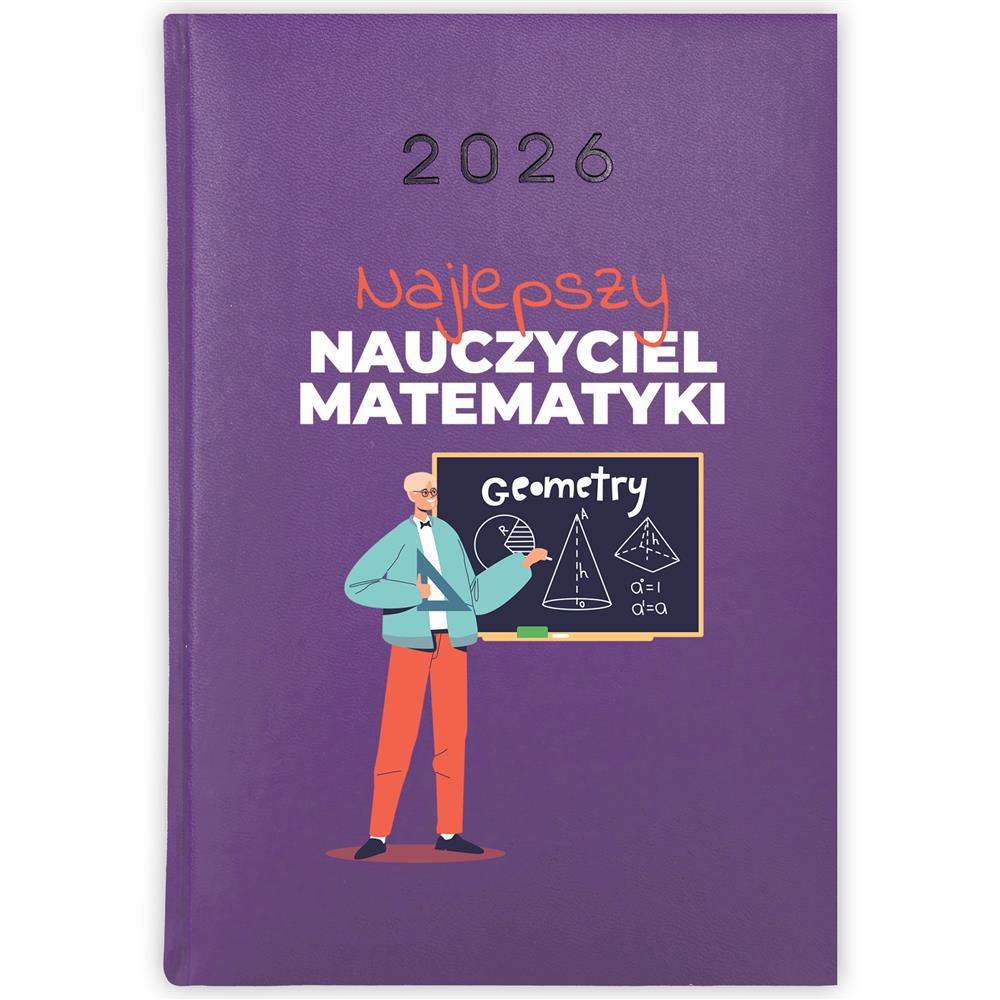 Najlepszy nauczyciel matematyki kalendarz książkowy a5 2026 kolor fioletowy