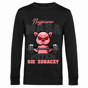 NAJPIERW MASA, POTEM SIĘ ZOBACZY 2