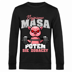 Najpierw masa, potem się zobaczy 3