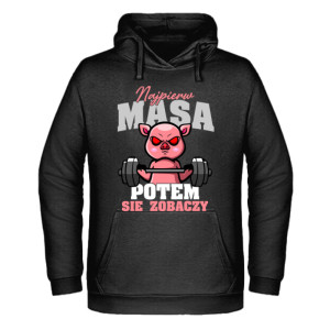 Najpierw masa, potem się zobaczy 3