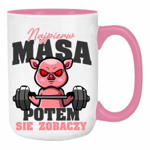 Najpierw masa, potem się zobaczy