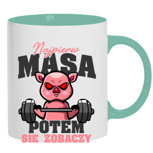 Najpierw masa, potem się zobaczy