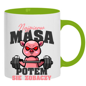 Najpierw masa, potem się zobaczy