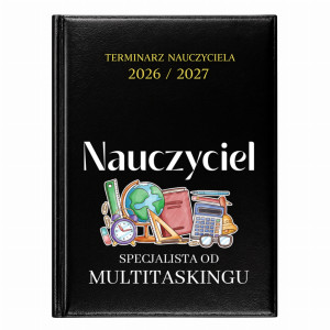 Nauczyciel – specjalista od multitaskingu