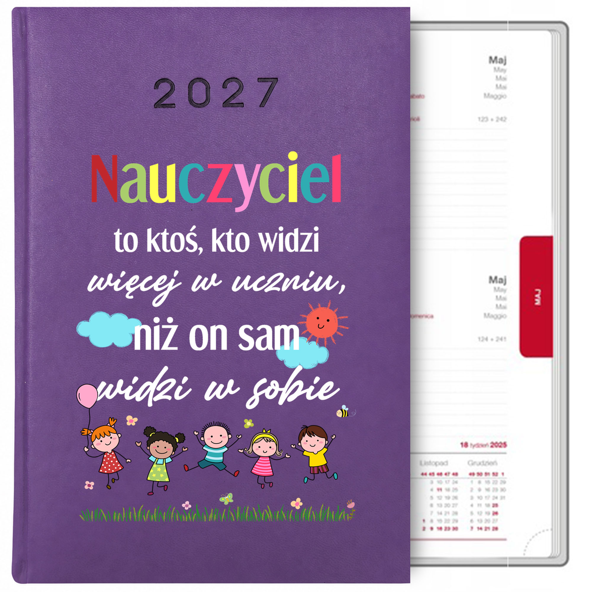 Nauczyciel to ktoś kto widzi więcej kalendarz książkowy a5 2027 kolor fioletowy