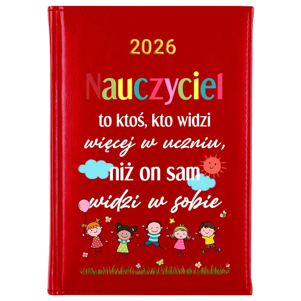 Nauczyciel to ktoś kto widzi więcej kalendarz książkowy a5 2026 kolor red