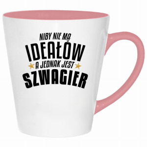 Niby nie ma ideałów, a jest szwagier