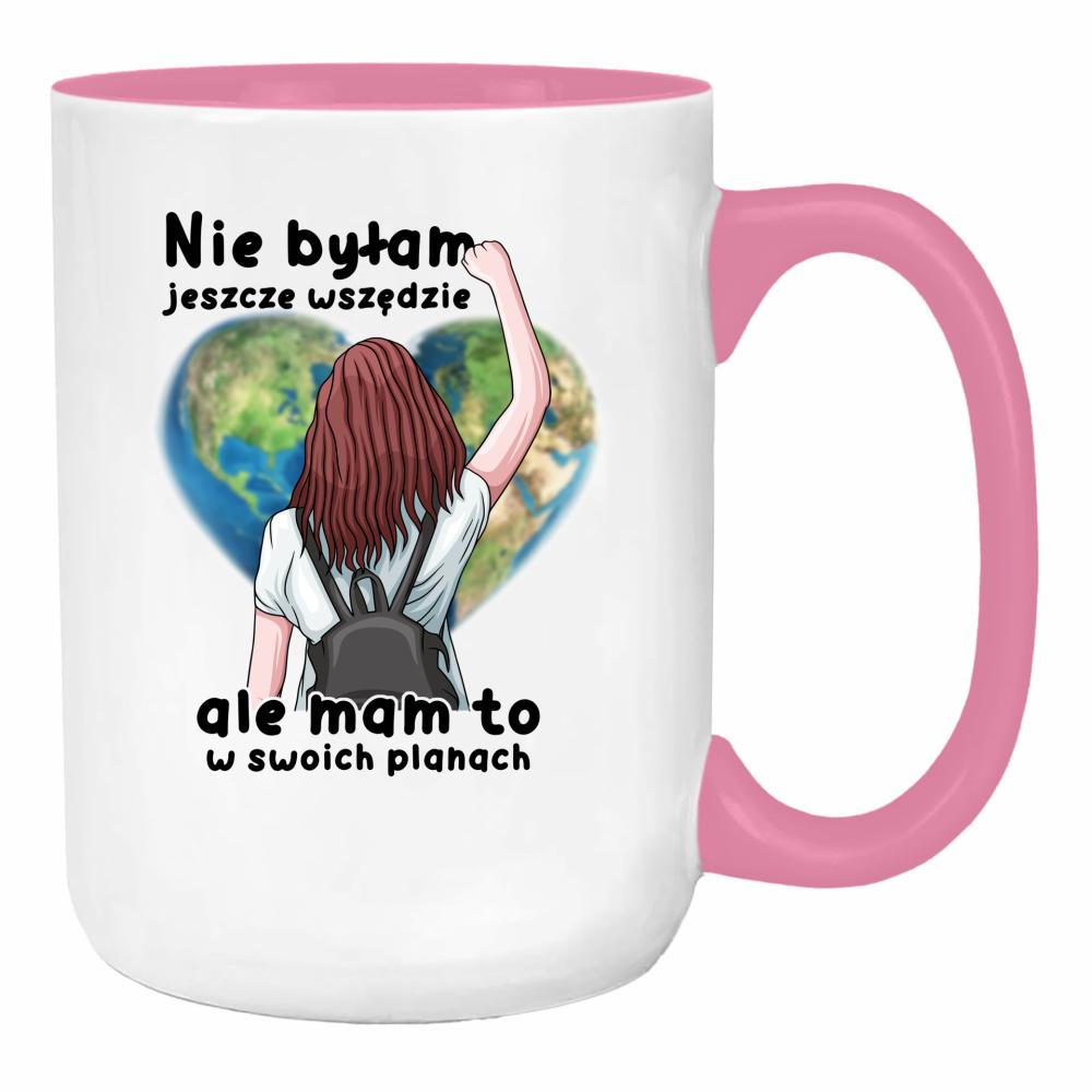 Nie byłam jeszcze wszędzie ale mam to planach duży kubek ucho kolor kolor różowy