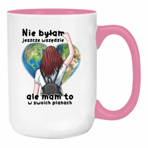 Nie byłam jeszcze wszędzie ale mam to planach