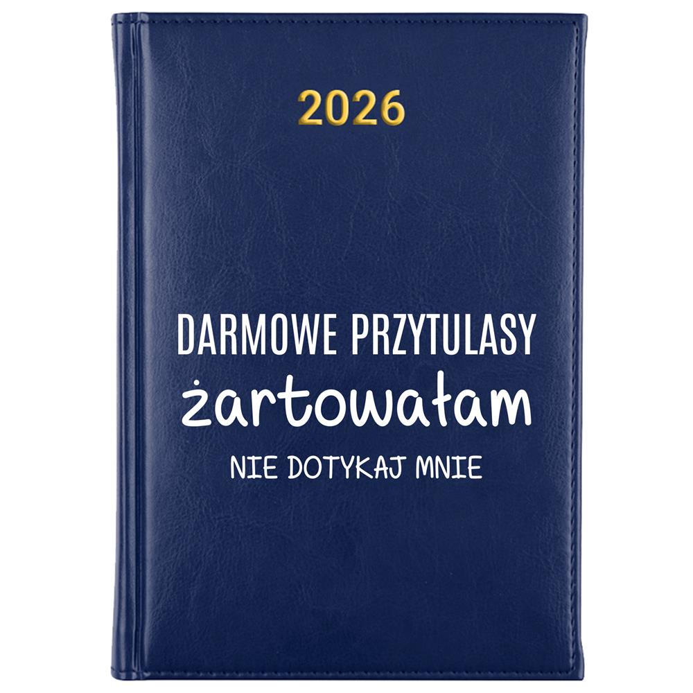 Nie dotykaj mnie kalendarz książkowy a5 2026 kolor granatowy