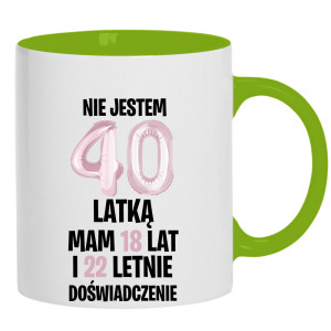 Nie jestem 40-latką mam 18 lat