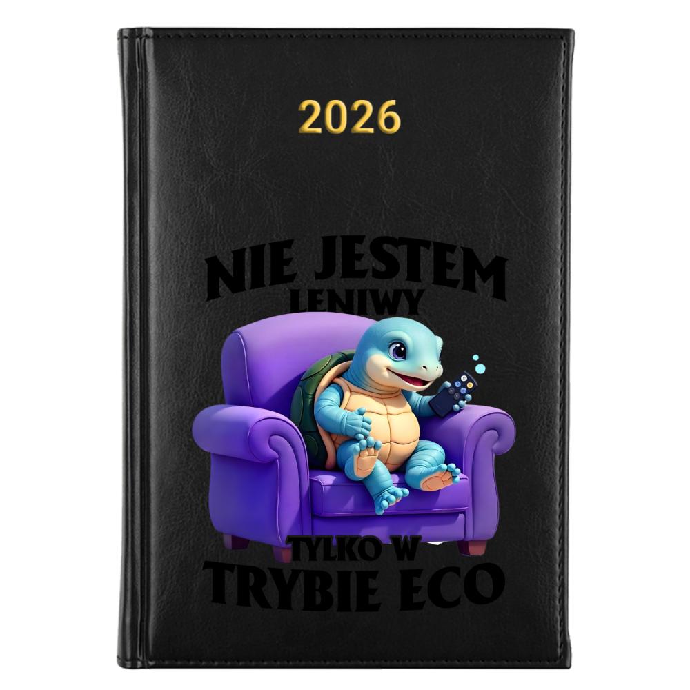 Nie jestem leniwy, jestem w trybie eco kalendarz książkowy a5 2026 kolor żółty kalendarz