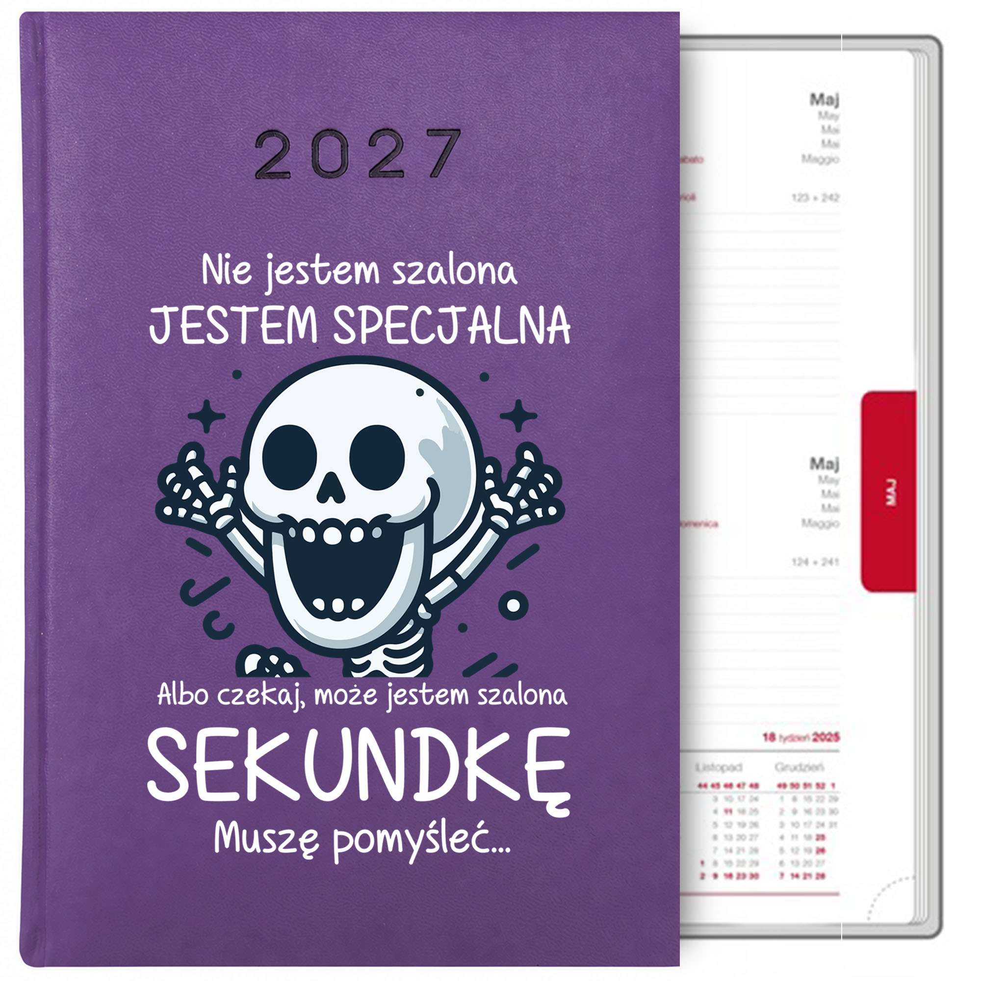 Nie jestem szalona, jestem specjalna kalendarz książkowy a5 2027 kolor fioletowy