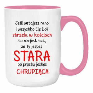 Nie jesteś stara, jesteś chrupiąca