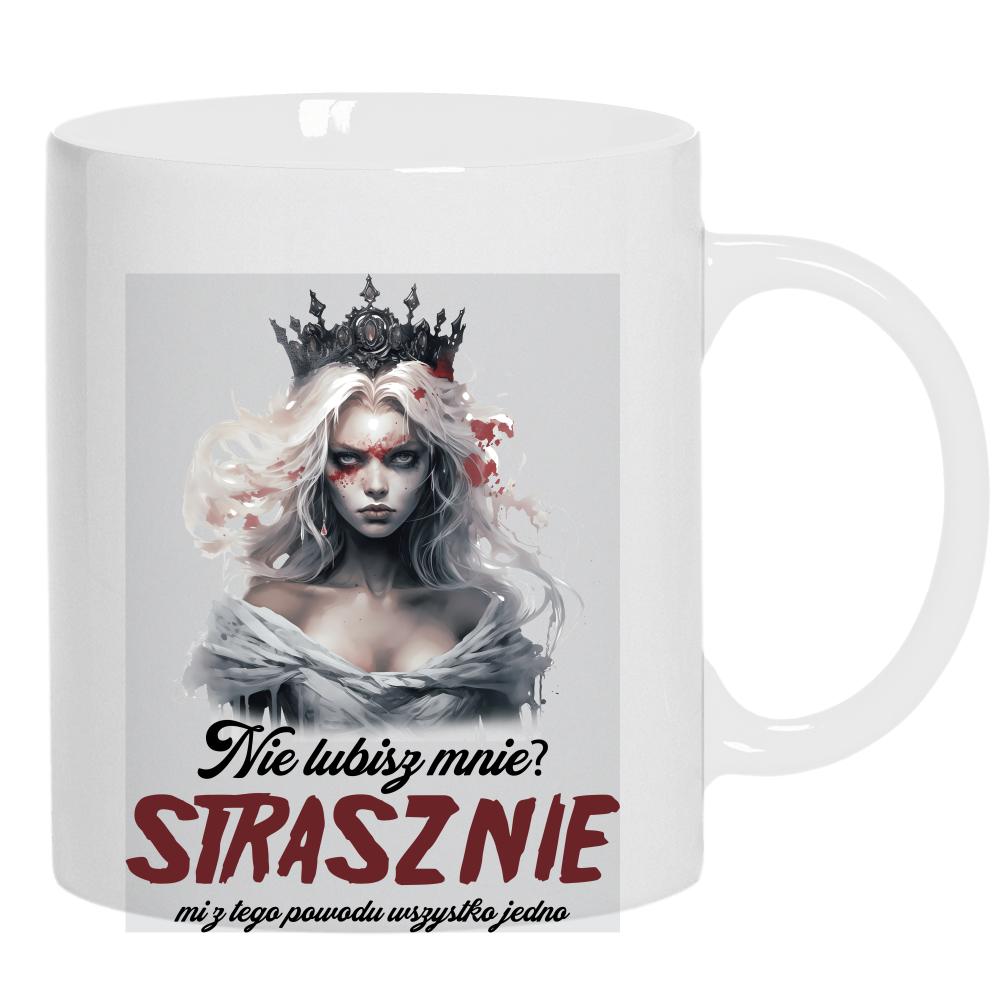 Nie lubisz mnie? Strasznie mi z tego powodu kubek ucho kolor kolor biały