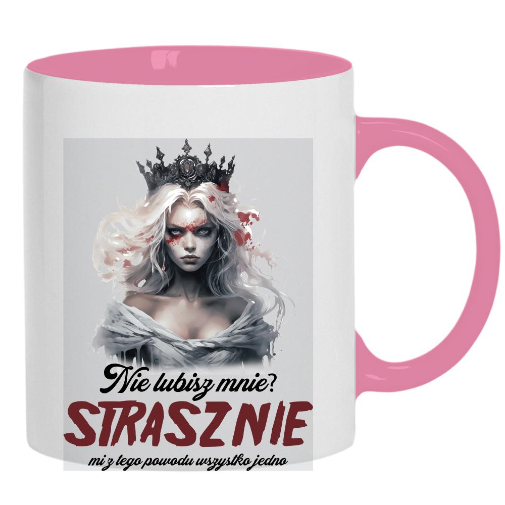 Nie lubisz mnie? Strasznie mi z tego powodu kubek ucho kolor kolor różowy