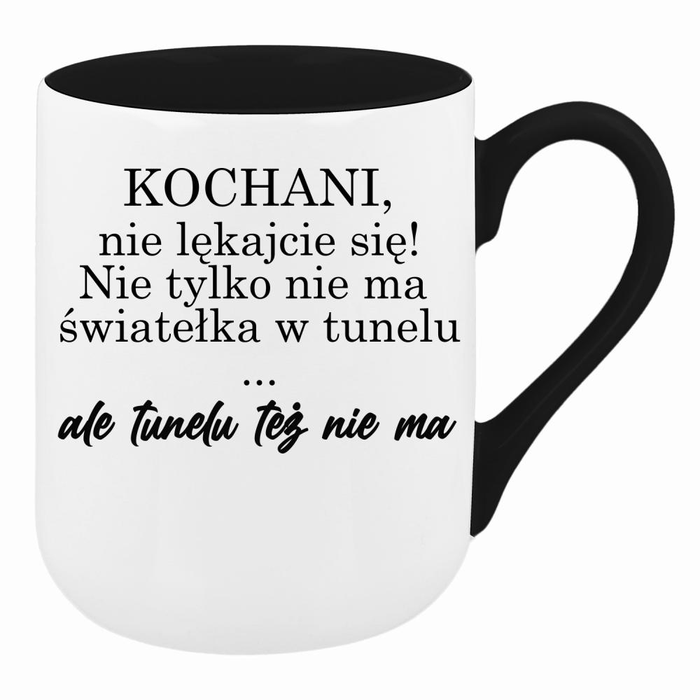 Nie ma światełka w tunelu ale tunelu też nie ma kubek coffee kolor zielony