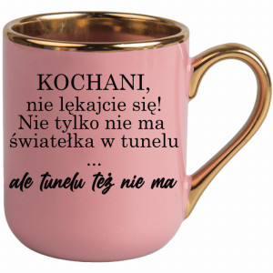 Nie ma światełka w tunelu ale tunelu też nie ma