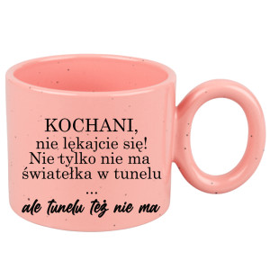 Nie ma światełka w tunelu ale tunelu też nie ma