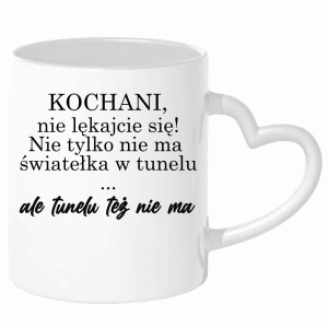 Nie ma światełka w tunelu ale tunelu też nie ma